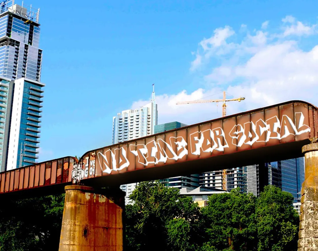 No Time for Social painted on a rail bridge against the Austin skyline